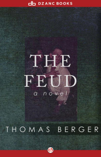 Thomas Berger — The Feud