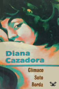 Clímaco Soto Borda — Diana cazadora