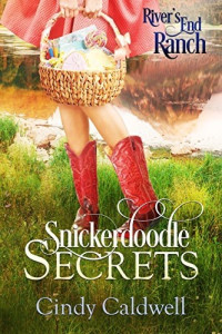 Cindy Caldwell Nichols — Snickerdoodle Secrets (River's End Ranch Book 25)