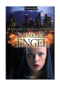 Weis Margaret;  Lizz — Dunkler Engel