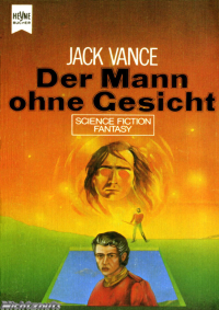 Vance Jack — Der Mann Ohne Gesicht