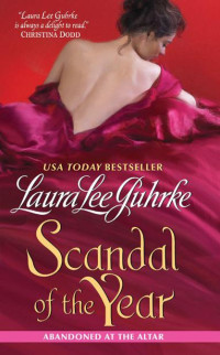 Guhrke, Laura Lee — Scandal of the Year