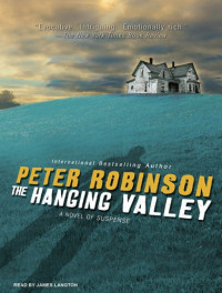 Peter Robinson — DCI Banks 04 The Hanging Valley