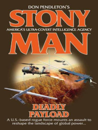 Bolan Mack — Deadly Payload - Don Pendleton (Douglas P Wojtowicz)