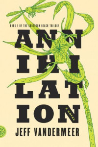 VanderMeer Jeff — Annihilation