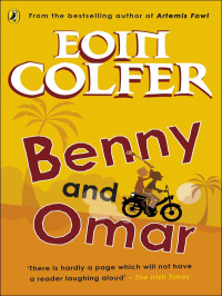 Colfer Eoin — Benny and Omar