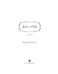 Pinneo Sarah — Julia's Child