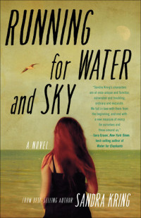 Sandra Kring — Running for Water and Sky