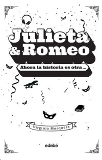 Virginia Mosquera García — JULIETA & ROMEO