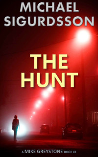 Sigurdsson Michael — The Hunt