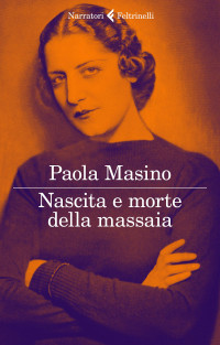 Paola Masino, Elisa Gambaro (editor) — Nascita e morte della massaia