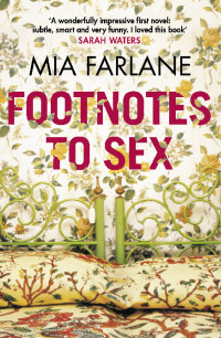 Farlane Mia — Footnotes to Sex