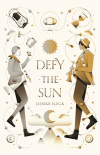 Jessika Fleck — Defy the Sun