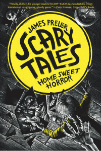 James Preller — Home Sweet Horror