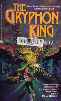 Tom Deitz — The Gryphon King