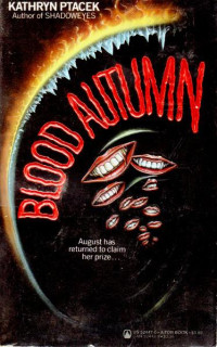 Kathryn Ptacek — Blood Autumn