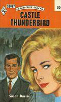 Barrie Susan — Castle Thunderbird