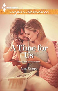 Knupp Amy — A Time for Us