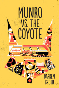 Groth Darren — Munro vs. the Coyote