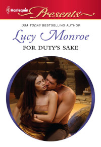 Monroe Lucy — For Duty's Sake