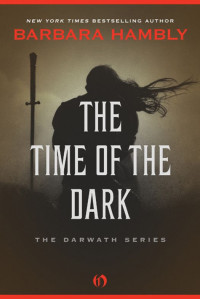 Hambly Barbara — The Time of the Dark