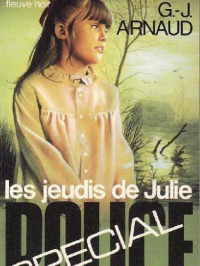 Arnaud, G J — Les jeudis de Julie