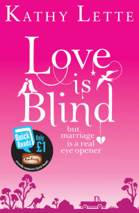 Lette Kathy — Love Is Blind