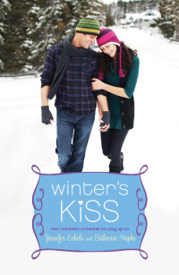 Catherine Hapka & Jennifer Echols — Winter's Kiss (The Ex Games; The Twelve Dates of Christmas)