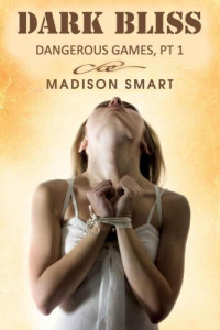 Smart Madison — Dark Bliss