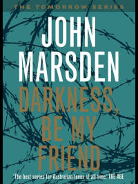 Marsden John — Darkness, Be My Friend