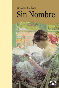 Wilkie Collins — Sin nombre