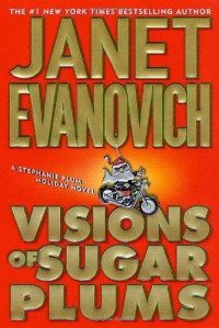 Evanovich Janet — Visions of Sugar Plums