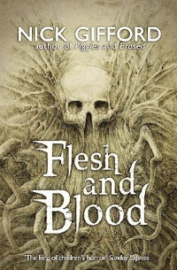 Gifford Nick — Flesh and Blood