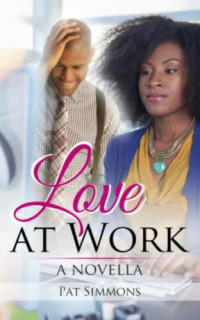 Pat Simmons — Love at Work