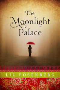 Rosenberg Liz — The Moonlight Palace