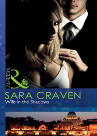Craven Sara — Wife in the Shadows