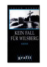 Kehrer Jürgen — Kein Fall für Wilsberg