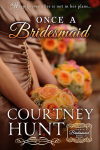 Hunt Courtney — Once a Bridesmaid