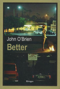 O'Brien, John — Better