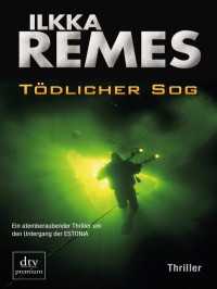 Remes Ilkka — Tödlicher Sog