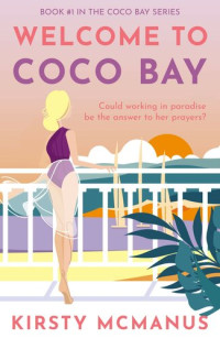 Kirsty McManus — Welcome to Coco Bay