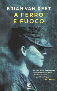 Brian Van Reet — A ferro e fuoco