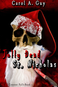 Guy, Carol A — Jolly Dead St. Nicholas