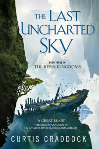 Craddock Curtis — The Last Uncharted Sky