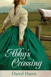 Darryl Harris — Abby's Crossing