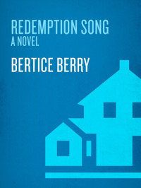 Bertice Berry — Redemption Song: A Novel