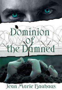 Jean Marie Bauhaus — Dominion of the Damned (Trilogy of the Damned: Book One)