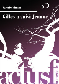 Simon Valérie — Gilles A Suivi Jeanne