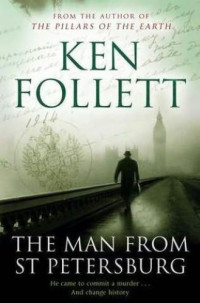 Follett Ken — The Man From St. Petersburg,