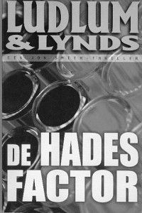 Ludlum Robert & Lynds Gayle — Covert One 01 - De Hades factor